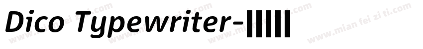 Dico Typewriter字体转换
